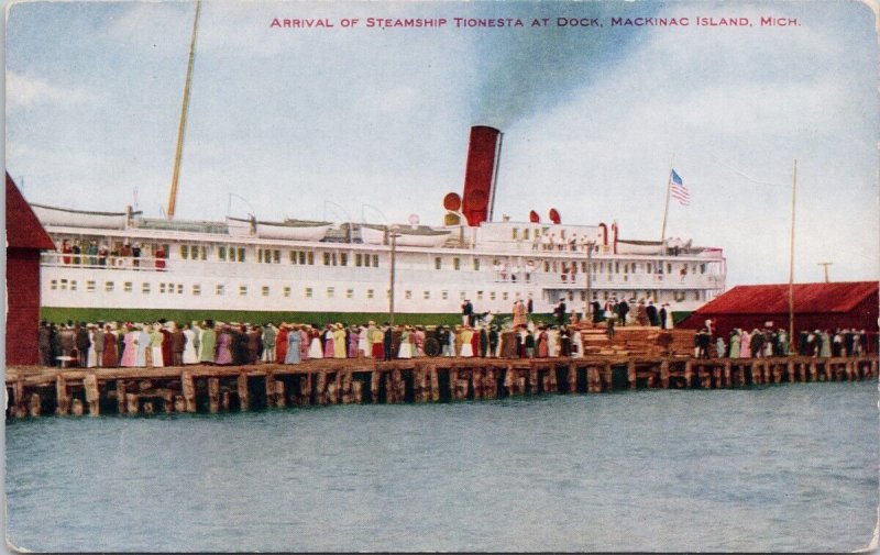 Steamship 'Tionesta' Ship at Dock Mackinac Island Michigan Unused Postcard H54