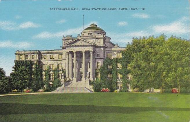Iowa Ames Beardshear Hall Iowa State College Curteich