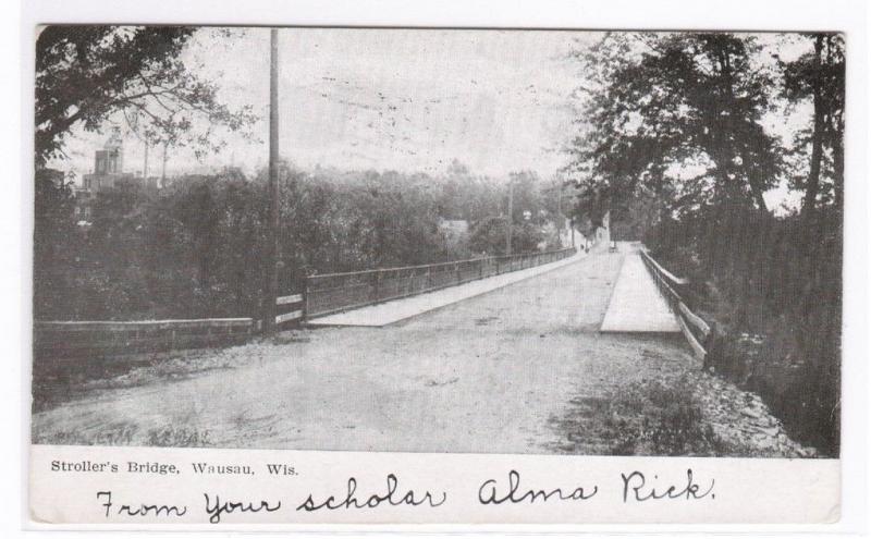 Stroller's Bridge Wausau Wisconsin 1908 postcard