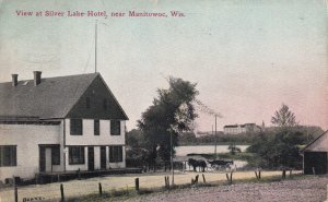 Near MANITOWOC, Wisconsin, PU-1913; View At Silver Lake Hotel