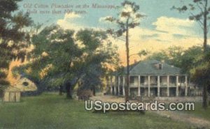 Old Cotton Plantation in Mississippi River, Mississippi