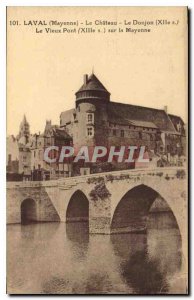 Old Postcard Laval Mayenne the Dungeon Chateau Le Vieux Pont