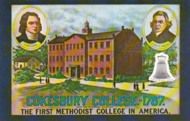 Cokesbury College 1787 First Methodist College In America