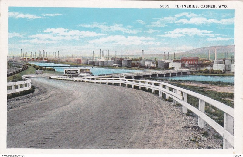 CASPER , Wyoming , PU-1940 ; Refineries