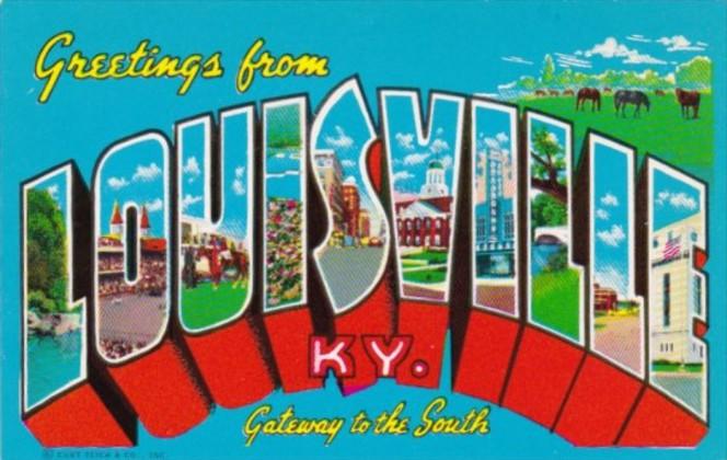 Kentucky Greetings From Louisville Gateway To The South | United States ...