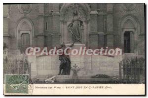 Postcard Old Saint Just En Chaussee memorial