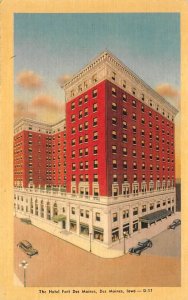 Hotel Fort Des Moines Des Moines, Iowa  