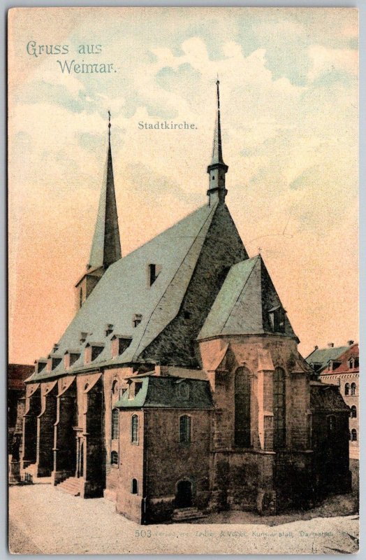 Gruss Aus Weimar Germany c1906 Postcard Stadtkirche City Church