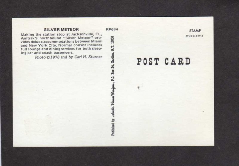 FL Silver Meteor Amtrak Railroad Train Jacksonville Florida Postcard RR PC