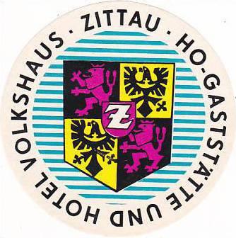 GERMANY ZITTAU GASTSTAETTE & HOTEL VOLKSHAUS  VINTAGE LUGGAGE LABEL