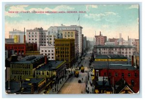 1912 View 17th St. Towards Welcome Arch Trolley Denver Colorado CO Postcard