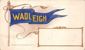 WADLEIGH BANNER UNIVERSITY SCHOOL FLAG NEW YORK EMBOSSED POSTCARD (1907)