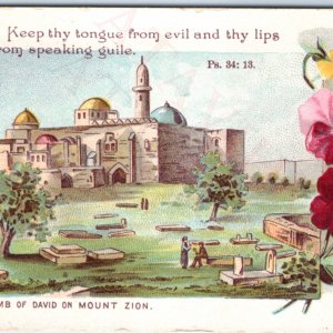 c1890s Psalms 34:13 Bible Quote Religious Tomb David Mount Zion Trade Card C45