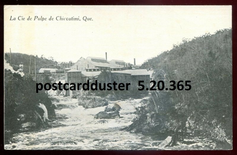 h3652 - CHICOUTIMI Quebec Postcard 1920s Pulp Mill by de Moor