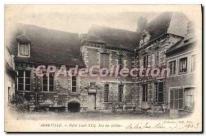 Postcard Old Abbeville Hotel Rue Louis XIII Lilliers