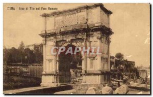 Italy Italia Roma Postcard Old Arco di Tito nel Foro Romano