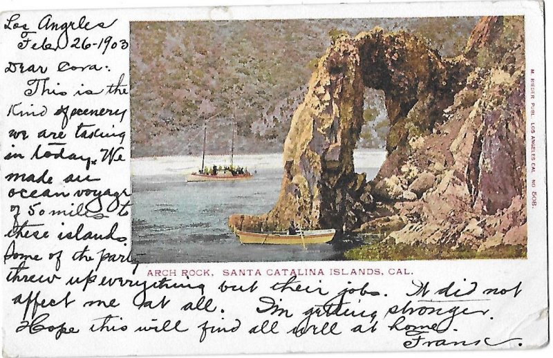 Arch Rock Santa Catalina Islands California Feb. 26th 1903 Wooden Boats