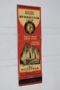 Hotel Multnomah Portland Oregon 20 Strike Matchbook Cover