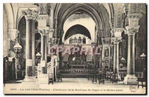 Old Postcard Louvesc Ardeche The Interior of the Basilica of St. Regis and th...