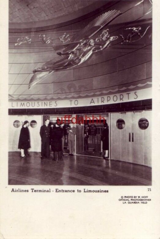 TERMINAL ENTRANCE TO LIMOUSINES LA GUARDIA FIELD RPPC by W. Hoff Official photo