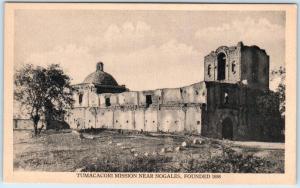 near NOGALES, MEXICO  View of TUMACACORI MISSION founded 1686    Postcard