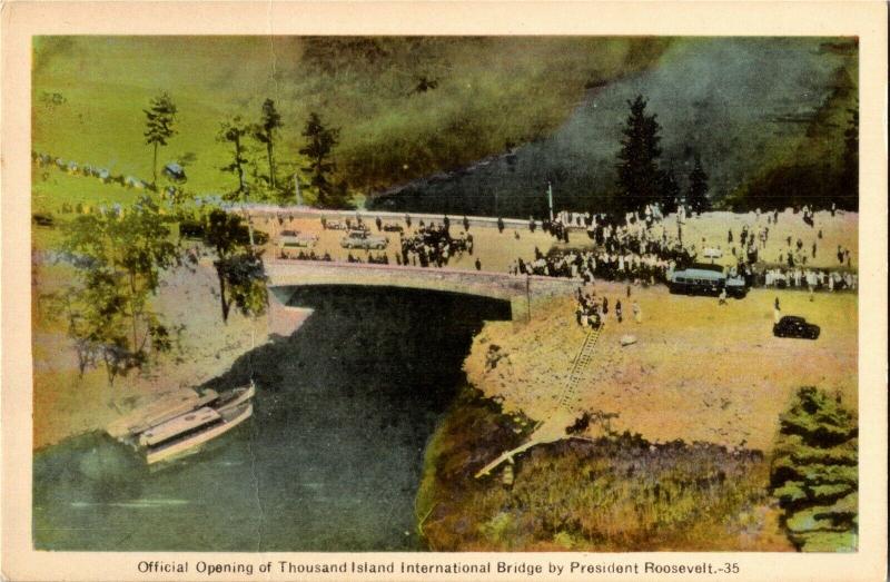 Opening Thousand Island Bridge, President Roosevelt FDR Vintage Postcard Q07