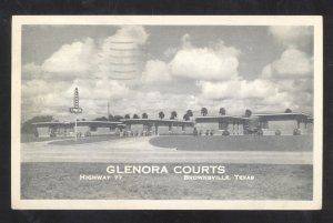 BROWNSVILLE TEXAS GLENORA COURTS MOTEL VINTAGE ADVERTISING POSTCARDD