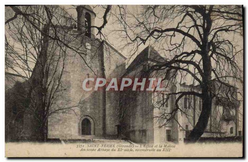 Postcard Old Saint Ferme L & # 39Eglise and the Old Town Hall Abbey