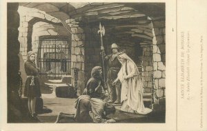 Saint Elizabeth of Hungary visiting the prisoners postcard