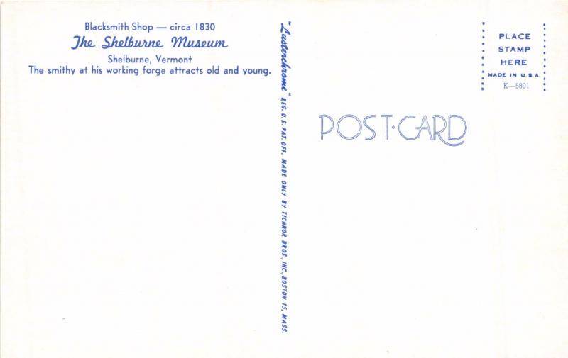 SHELBURNE VERMONT MUSEUM~BLACKSMITH SHOP~SMITHY AT FORGE POSTCARD c1960s 