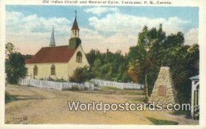 Old Indian Church, Memorial Cairn Tadoussac, PQ Canada Unused 