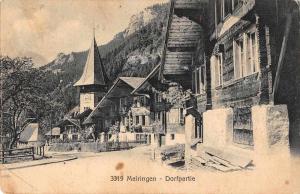 Meiringen Switzerland Dorfpartie Antique Postcard J45428