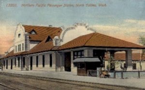 Northern Pacific Passenger Station, North Yakima, WA, USA Railroad Train Depo...