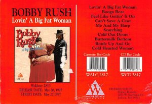 Bobby Rush, Lovin' A Big Fat Woman  