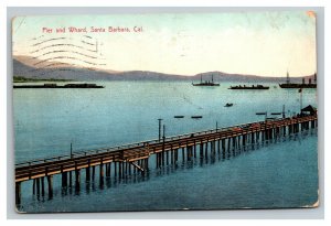 Vintage 1910 Postcard Pacific Ocean Pier & Wharf Ships Santa Barbara California