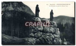 Old Postcard Dauphine La Grande Chartreuse Calvary at the foot of the Grand Som