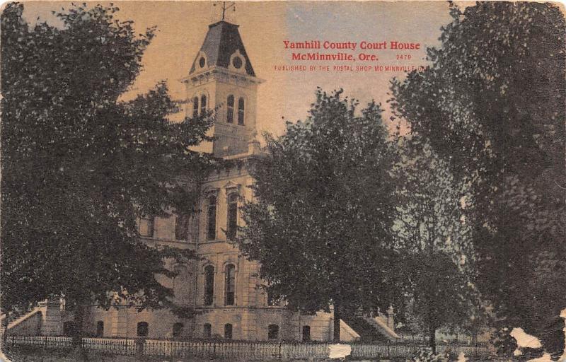 D53/ McMinnville Oregon Or Postcard 1911 Yamhill County Court House