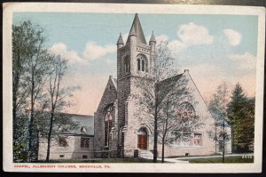 Vintage Postcard 1919 Chapel, Allegheny College, Meadville, Pennsylvania