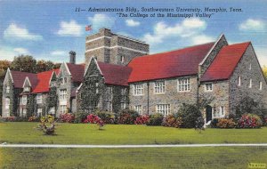 MEMPHIS, TN Tennessee  SOUTHWESTERN UNIVERSITY~Admin Building  c1940's Postcard