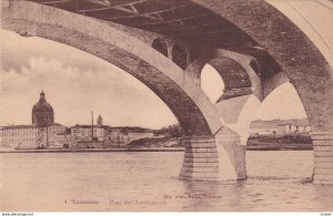 TOULOUSE , France , 00-10s ; Pont des Amidonniers