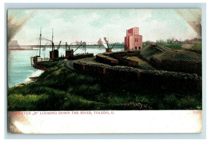 Circa 1900-05 Elevator B, Looking Down River, Toledo, Ohio Vintage Postcard P11