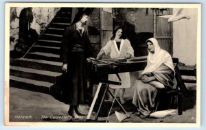 NAZARETH The Carpenter's Shop L'Atelier de Jospeh ISRAEL Postcard