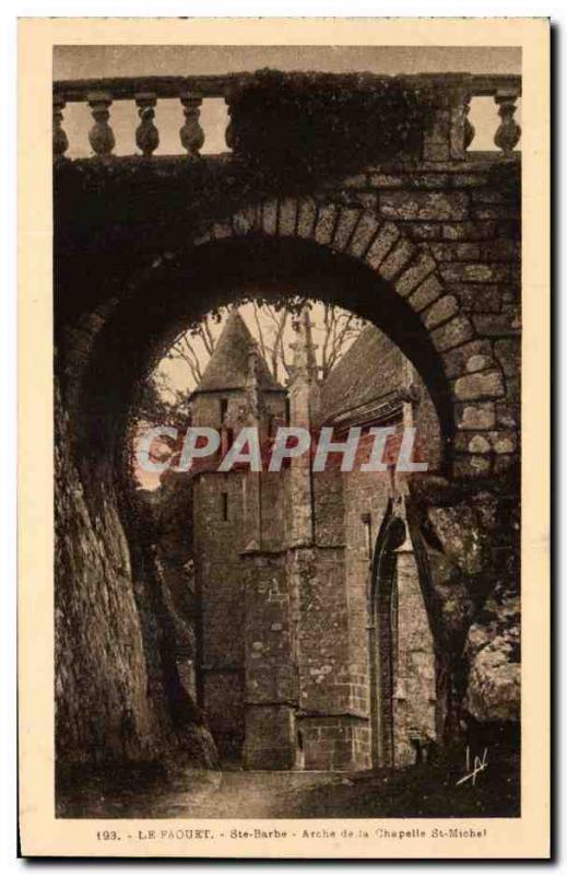 Old Postcard The Arch St. Barbara Faouet Chapel St Michel