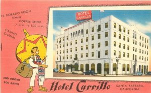 California Santa Barbara Hotel Carrillo roadside linen Postcard 22-9554