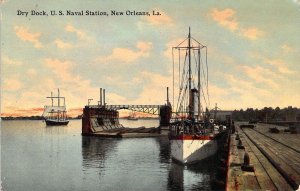 US Navy, c. 1910,Dry Dock at US Naval Station, New Orleans, LA,Old Postcard