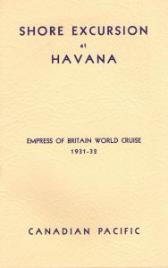 Shore Excursions At Havana Empress Of Britain 1931 World Cruise Ship Book