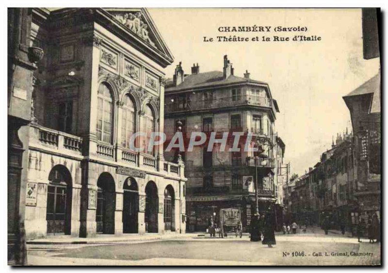 Postcard The Old Theater Street and d & # 39Italie Chambery