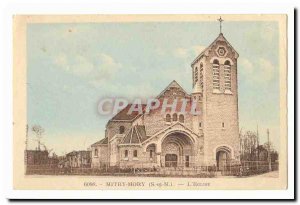 Mitry Mory Old Postcard L & # 39eglise