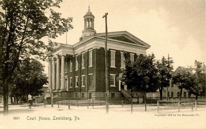 PA - Lewisburg. Court House