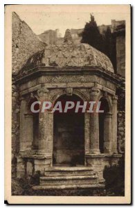 Old Postcard Pavillon de la Reine Jeanne See you love the Princes of Baux